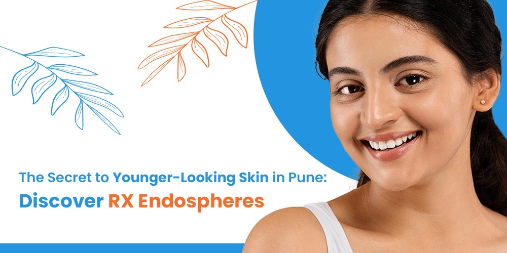 The Secret to Younger-Looking Skin in Pune